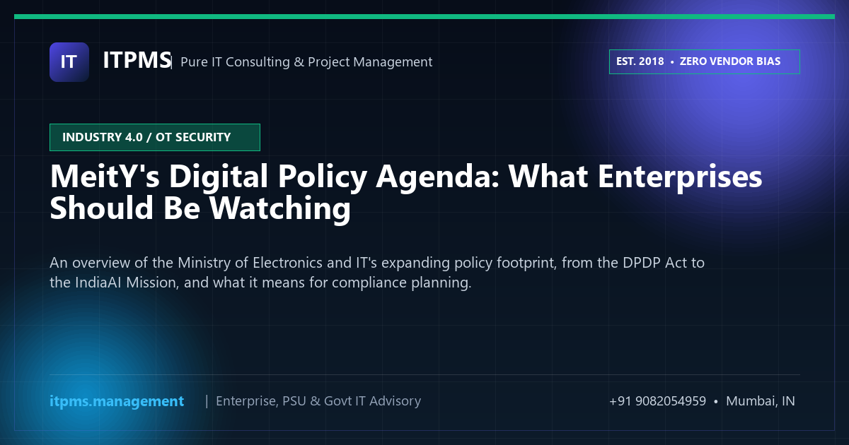 MeitY's Digital Policy Agenda: What Enterprises Should Be Watching
